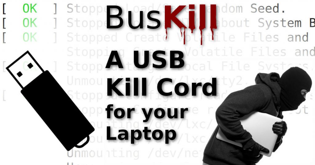 BusKill: A USB Kill Cord for you Laptop
