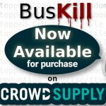 BusKill Now Available on Crowd Supply