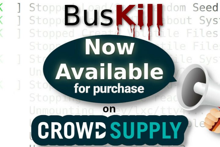 BusKill Now Available on Crowd Supply