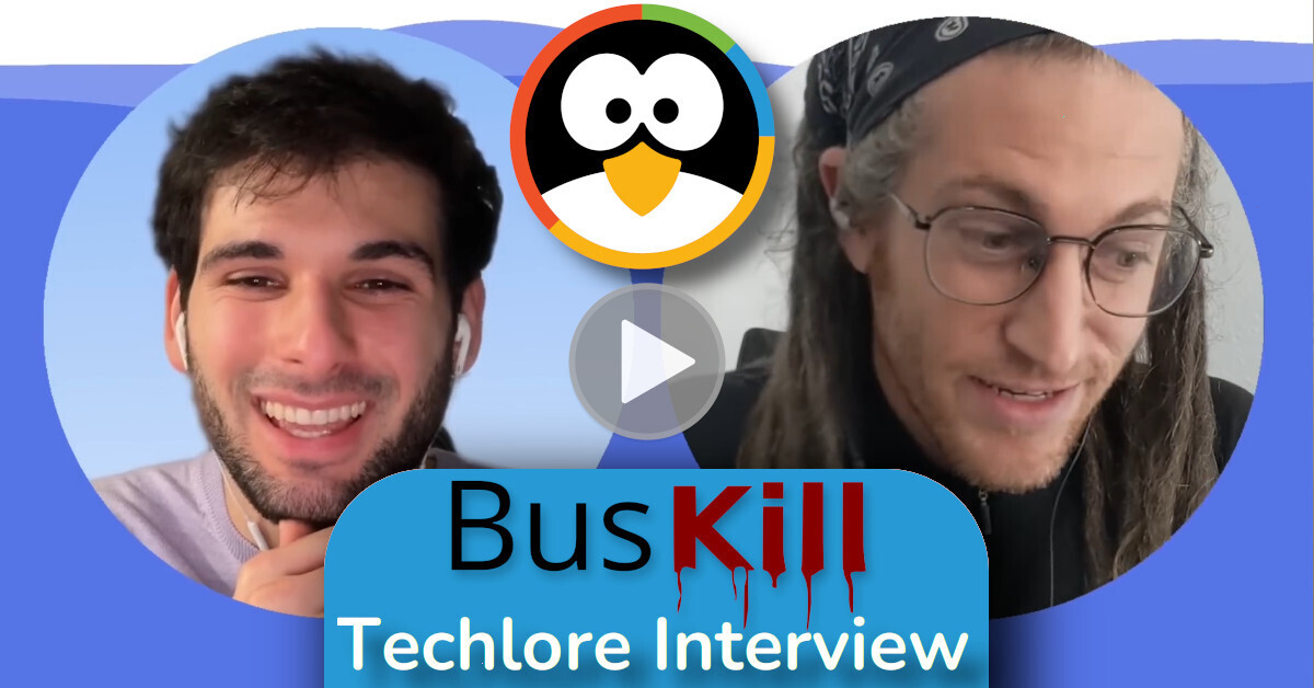 BusKill Techlore Interview