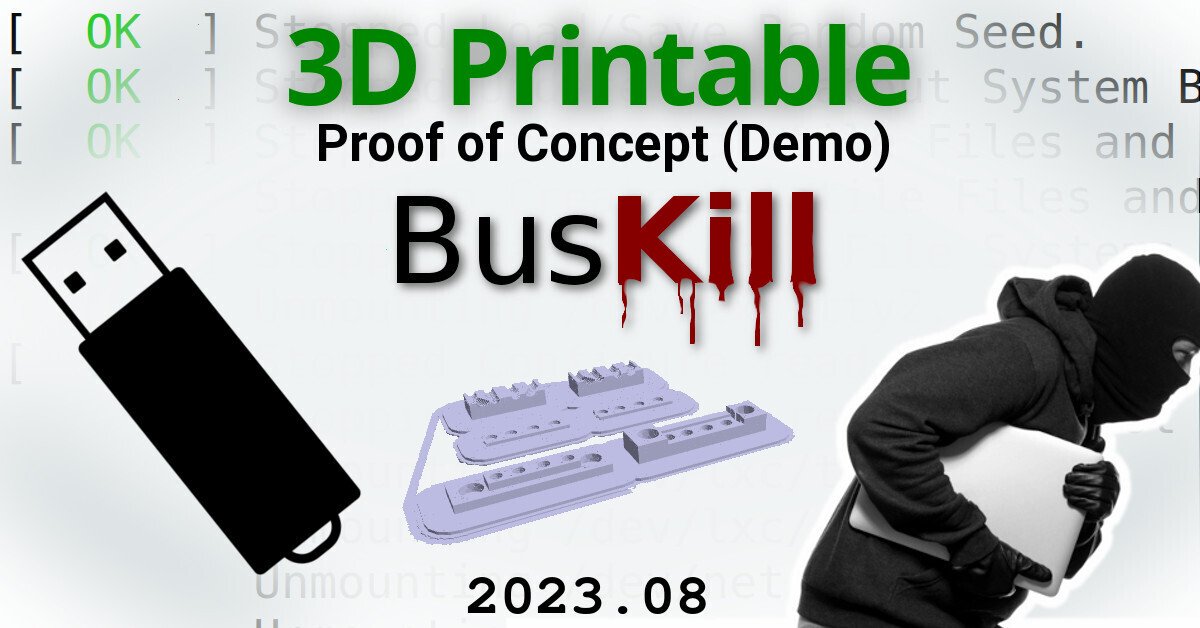 3D Printable BusKill Proof of Concept (2023.08)