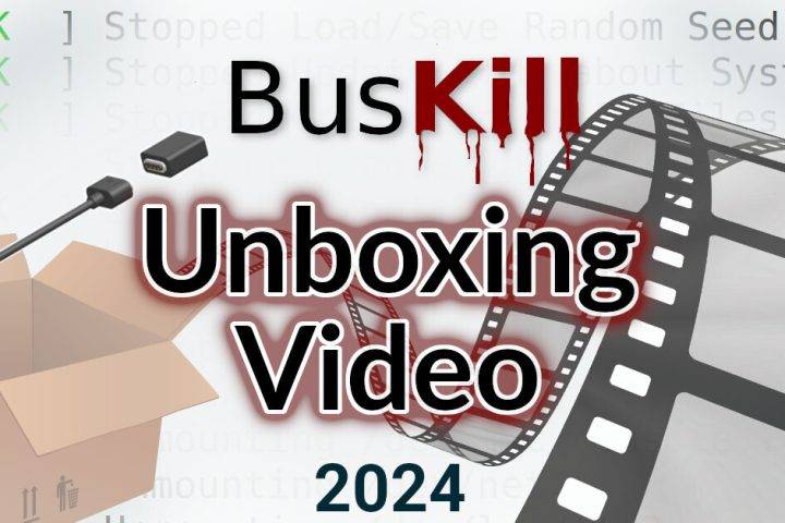 BusKill Unboxing Video 2024