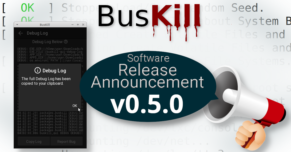 BusKil Software Release Announcement v0.5.0