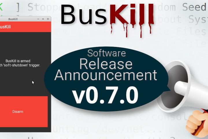 BusKil Software Release Announcement v0.7.0