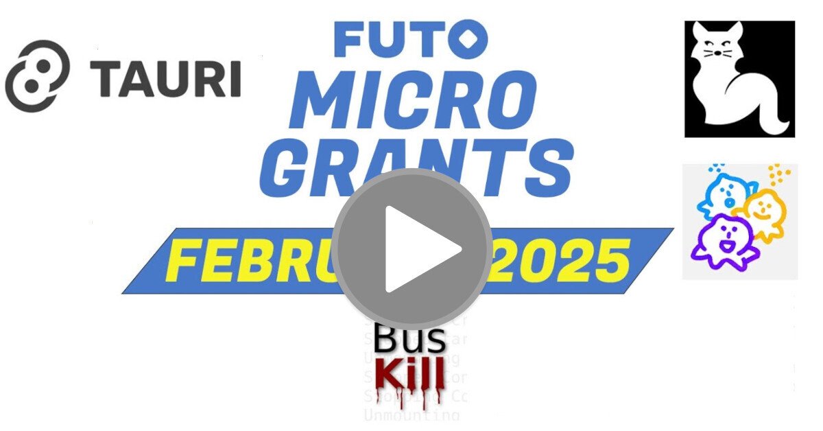 FUTO Microgrants February 2025 [BusKill]
